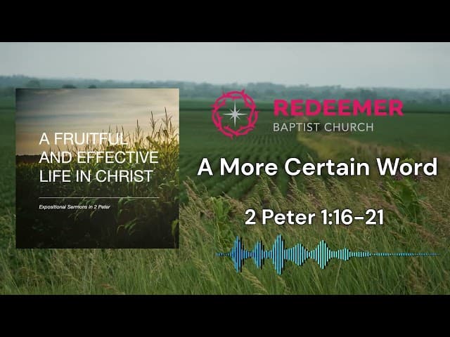 A More Certain Word - November 16